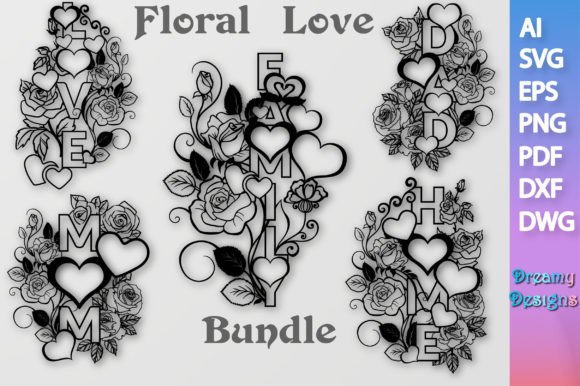Floral Bundle Love Mom Dad Family Home SVG